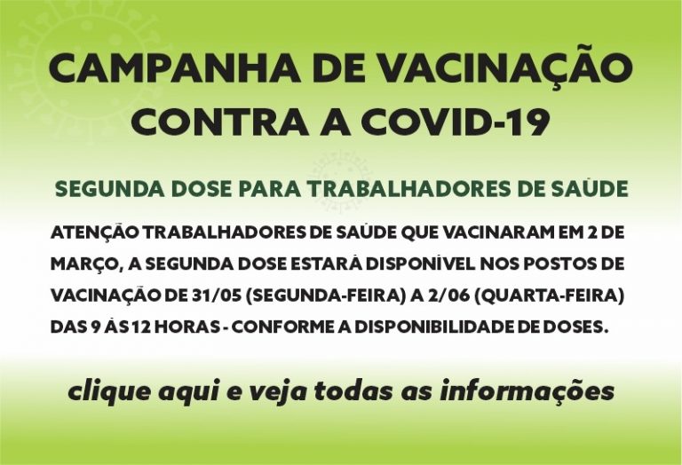 2ª dose da vacina para Trabalhadores de Saúde