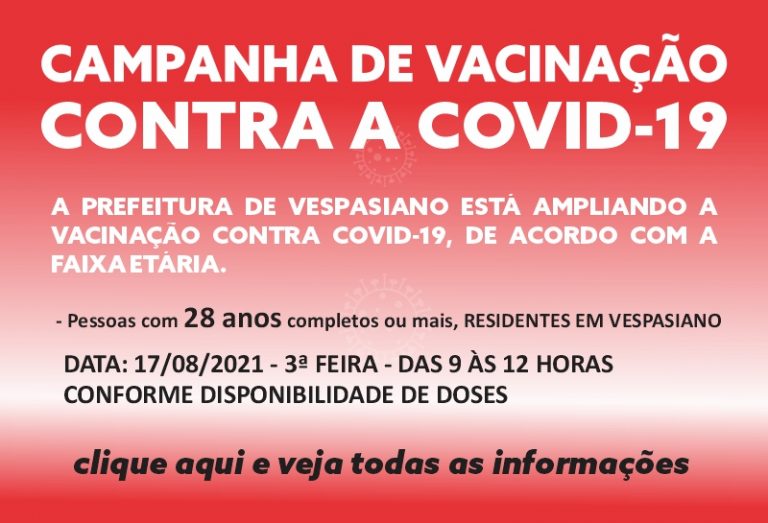 Vacinação contra a COVID-19 para maiores de 28 anos